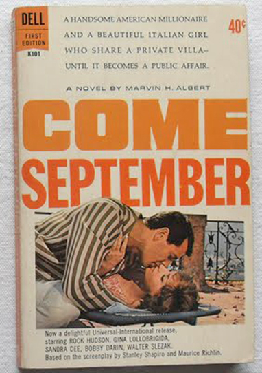 ROCK HUDSON Come September GINA LOLLOBRIGIDA Vintage 1960s Paperback Book.jpg