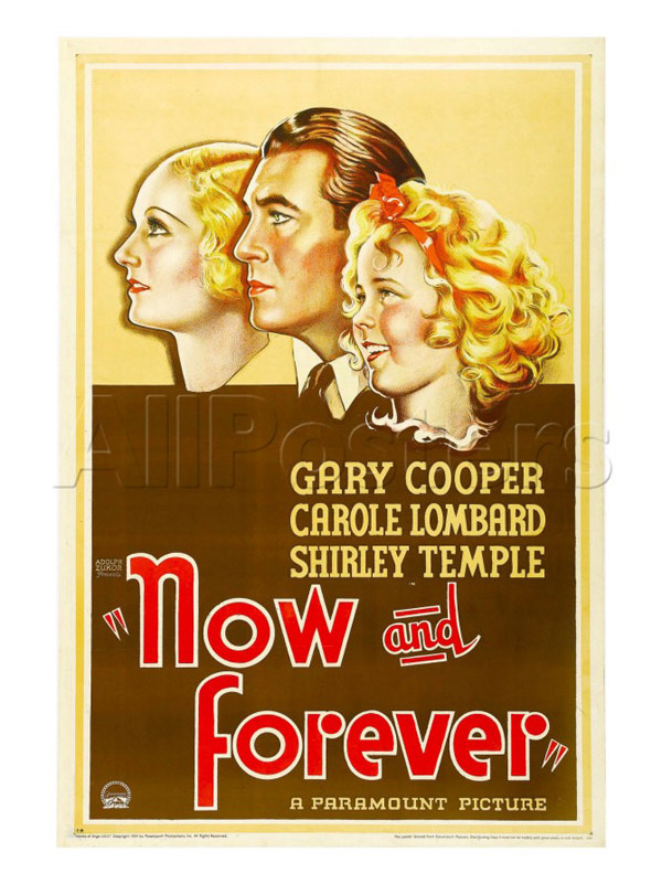 Now and Forever, Carole Lombard, Gary Cooper, Shirley Temple, 1934.jpg